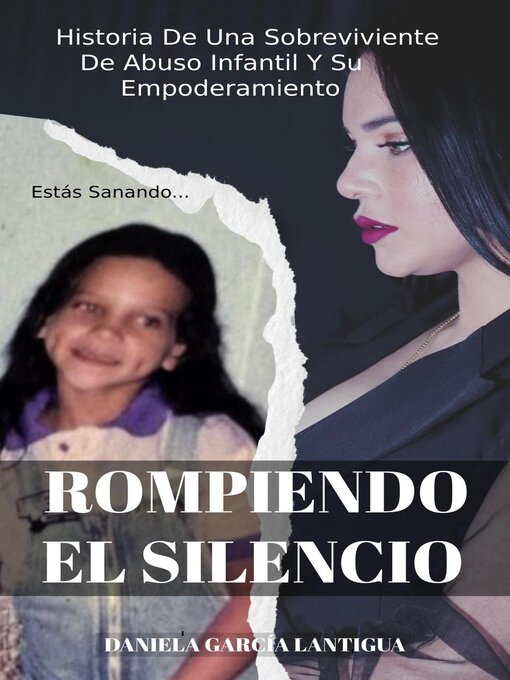 Title details for Rompiendo El Silencio by Daniela Garcia - Available